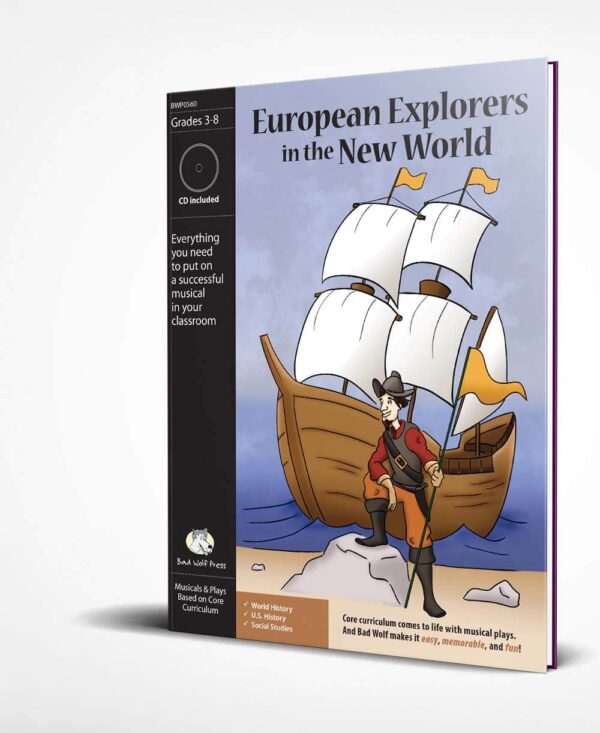 Musical Play: European Explorers in the New World