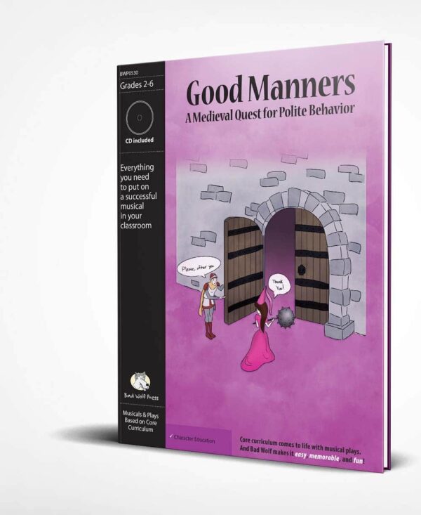 Musical Play: Good Manners: A Medieval Quest for Polite Behavior