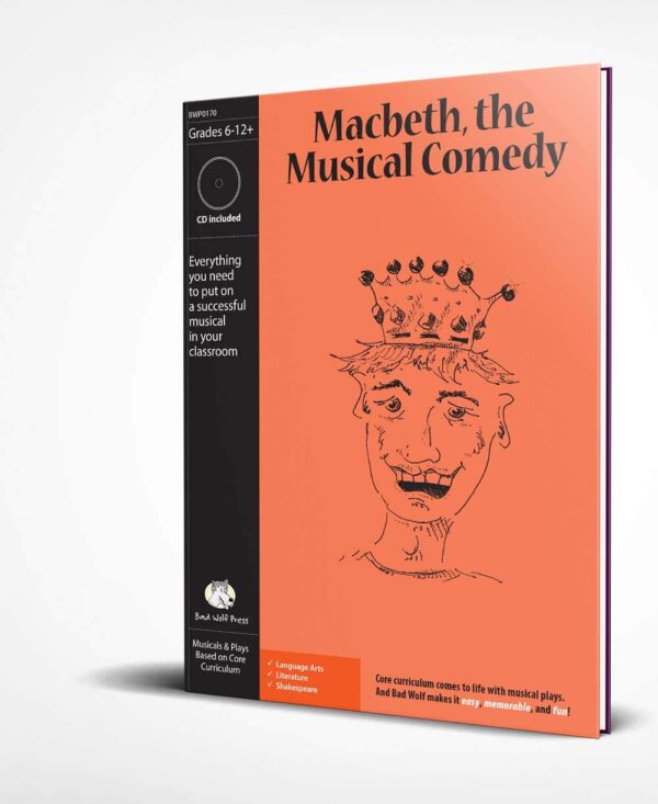 Musical Play: Macbeth, the Musical Comedy