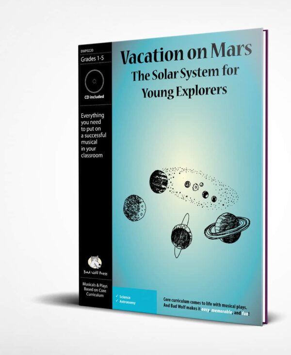 Musical Play: Vacation on Mars